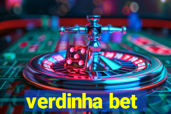 verdinha bet